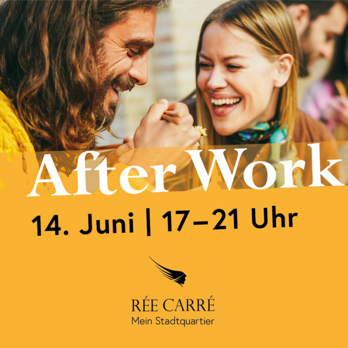 Event Ree Carre After Work im Juni 2023